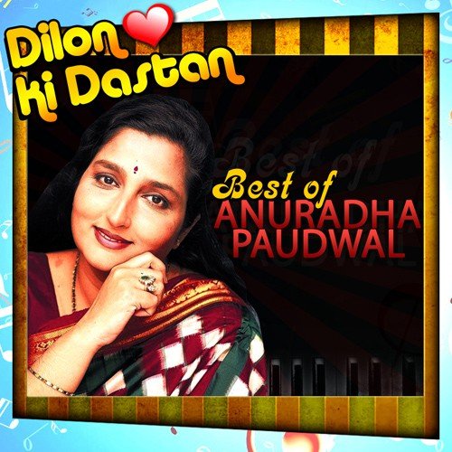 Best Of Anuradha Paudwal - Dilon Ki Dastan Kumar Sanu MP3 Download